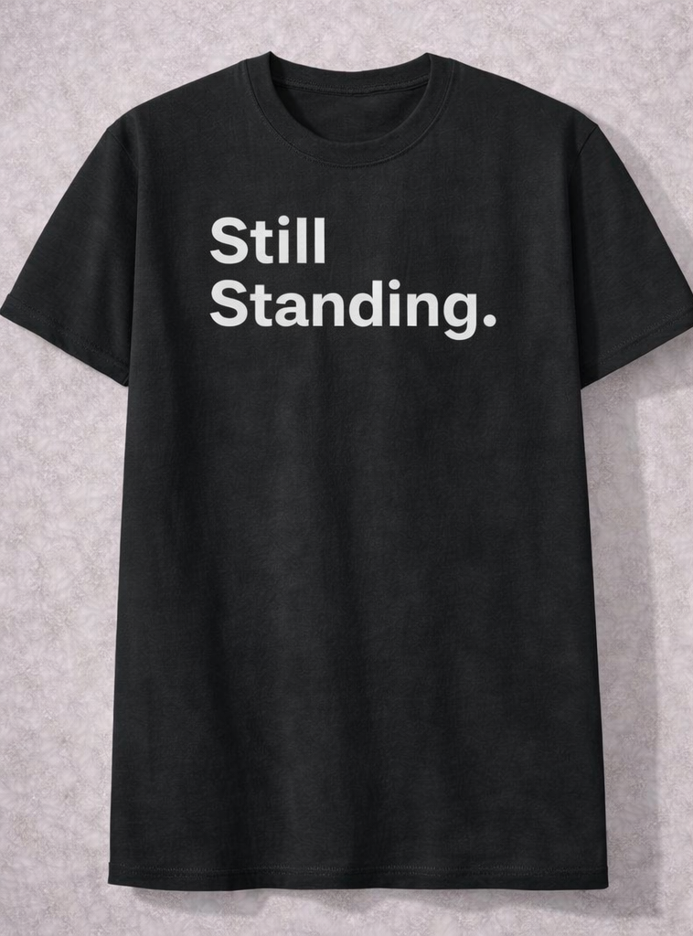 Still Standing Tee